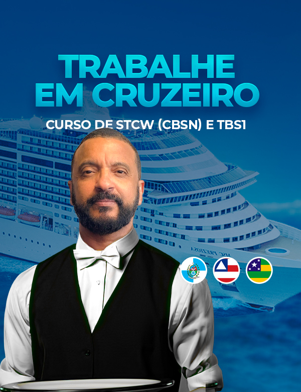 Trabalhe em Navios de Cruzeiro - Curso de STCW / CBSN e TBS1