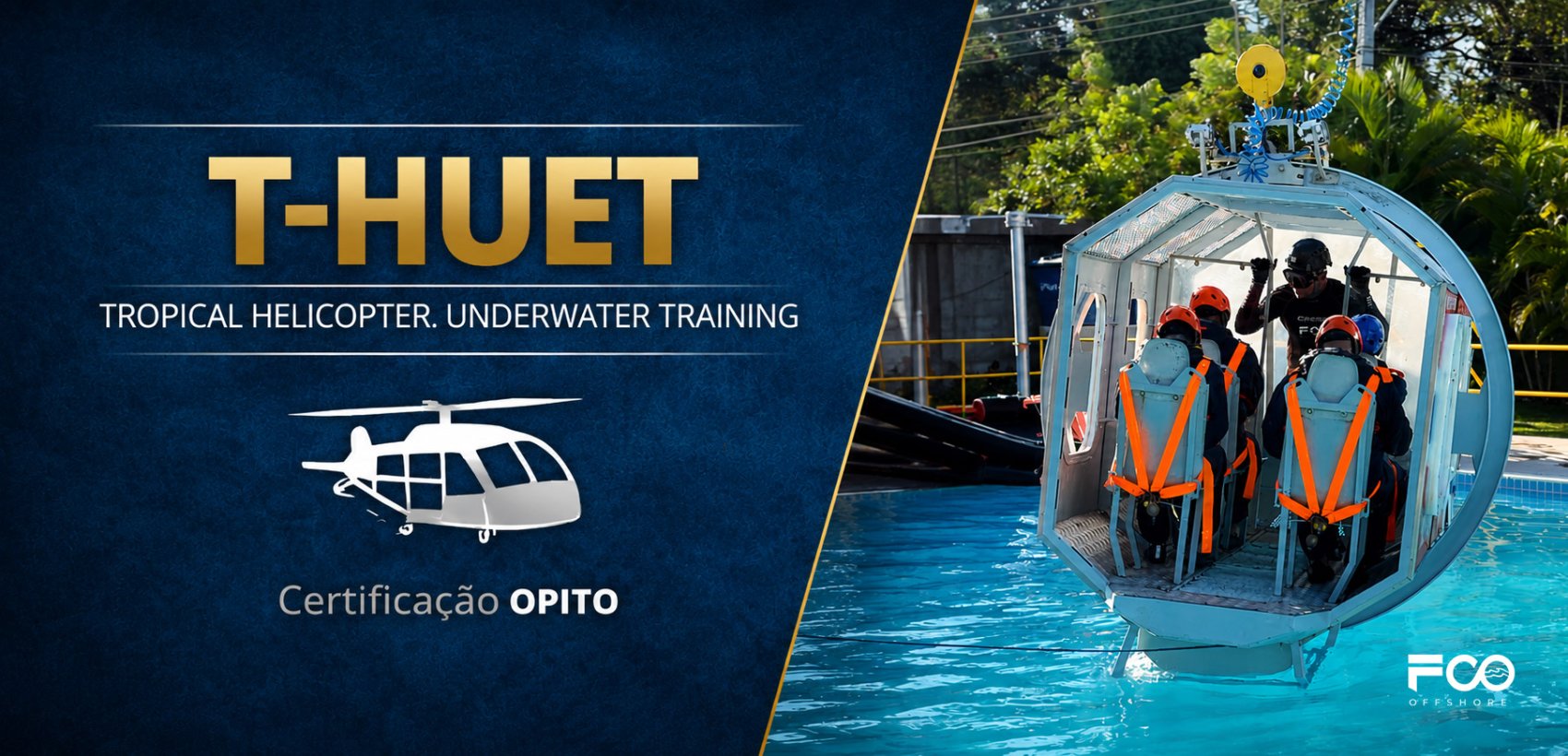 T-HUET | Tropical Helicopter Underwater Escape Training